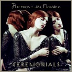 Album Review: Florence and the Machine ‘Ceremonials’